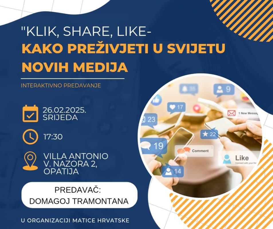 OPATIJA…Javno predavanje: “Klik, share, lajk”