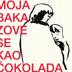 Moja baka zove se kao čokolada