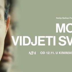 Filmska senzacija “Možeš vidjeti sve” pretpremijerno u Art-kinu!